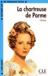 Cover image for La chartreuse de Parme