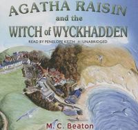 Cover image for Agatha Raisin and the Witch of Wyckhadden
