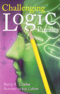 Cover image for Challenging Logic Puzzles