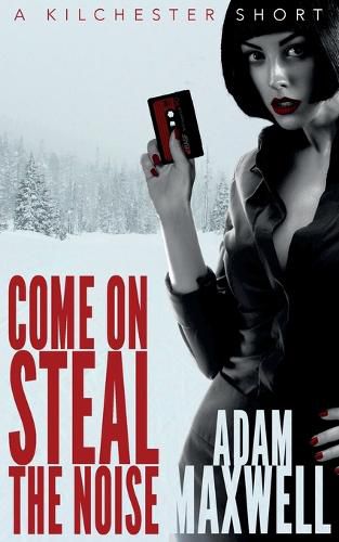 Cover image for Come On Steal The Noise