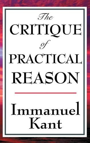 Cover image for The Critique of Practical Reason