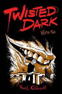 Cover image for Twisted Dark Volume 2