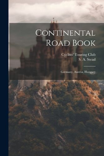 Cover image for Continental Road Book