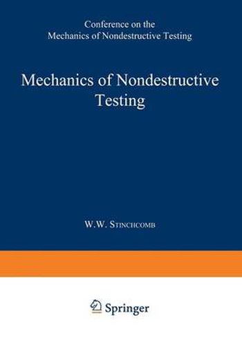 Cover image for Mechanics of Nondestructive Testing