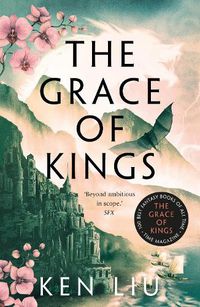 Cover image for The Grace of Kings