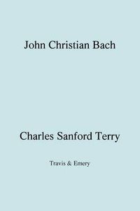 Cover image for John Christian Bach (Johann Christian Bach) (Facsimile 1929)