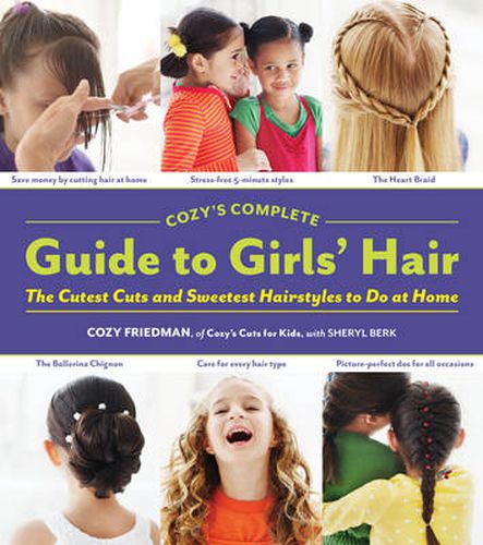 Cover image for Cozys Complete Guide to Girls Hair