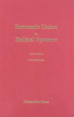 Economic Union in Federal Systems