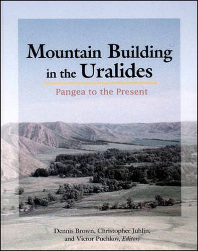 Cover image for Mountain Building in the Uralides: Pangea to the Present