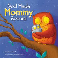 Cover image for God Made Mommy Special