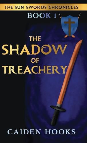 Cover image for The Shadow of Treachery