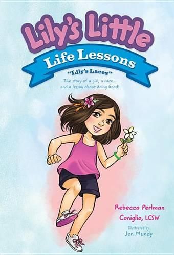 Lily's Little Life Lessons: Lily's Laces