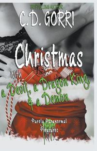 Cover image for Christmas with a Devil, a Dragon King, & a Demon