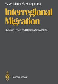 Cover image for Interregional Migration: Dynamic Theory and Comparative Analysis