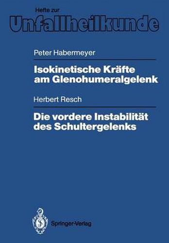 Isokinetische Krafte am Glenohumeralgelenk: Die Vordere Instabilitat des Schultergelenks