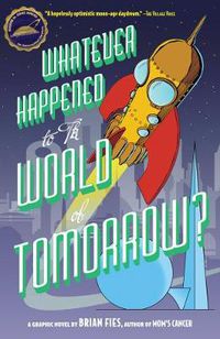 Cover image for Whatever Happened World Tomorrow?