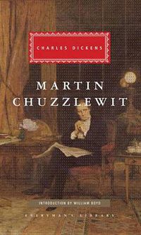 Cover image for Martin Chuzzlewit: Introduction by William Boyd