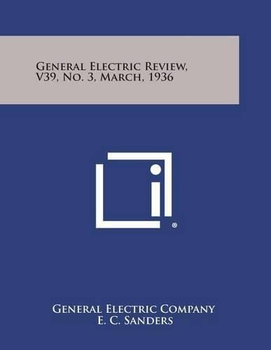 Cover image for General Electric Review, V39, No. 3, March, 1936