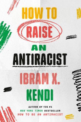 Cover image for How to Raise an Antiracist
