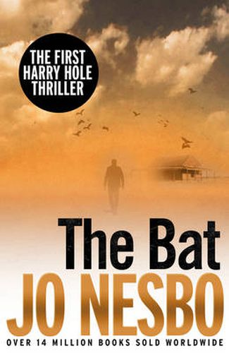 The Bat: Read the first thrilling Harry Hole novel from the No.1 Sunday Times bestseller