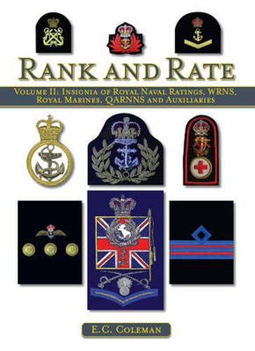 Insignia of Royal Naval Ratings, WRNS, Royal Marines, QARNNS and Auxiliaries Rank and Rate