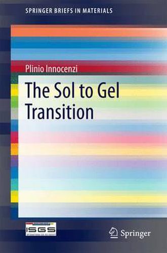 Cover image for The Sol to Gel Transition