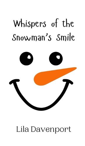 Cover image for Whispers of the Snowman's Smile