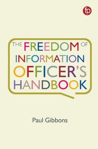 Cover image for The Freedom of Information Officer's Handbook