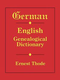 Cover image for German-English Genealogical Dictionary