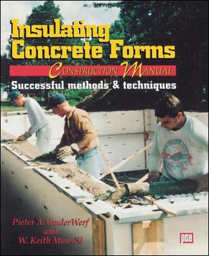 Cover image for Insulating Concrete Forms Construction Manual