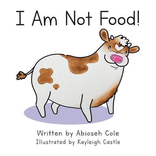 Cover image for I Am Not Food!