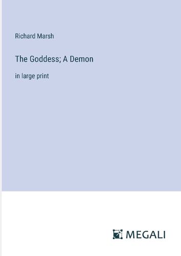 Cover image for The Goddess; A Demon