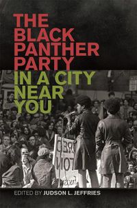 Cover image for The Black Panther Party in a City Near You