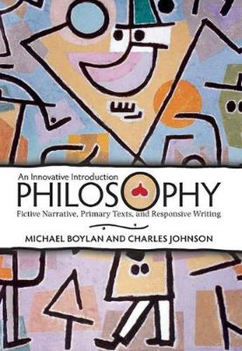 Cover image for Philosophy: An Innovative Introduction: Fictive Narrative, Primary Texts, and Responsive Writing