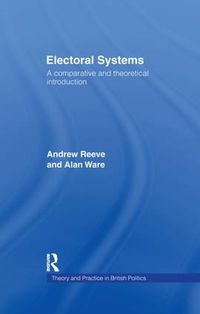 Cover image for Electoral Systems: A Theoretical and Comparative Introduction