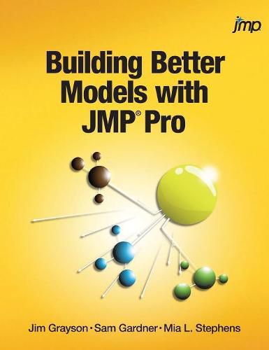 Cover image for Building Better Models with JMP Pro