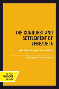 Cover image for The Conquest and Settlement of Venezuela