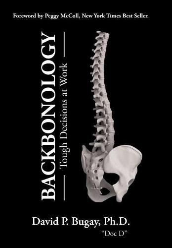 Cover image for Backbonology: Tough Decisions at Work