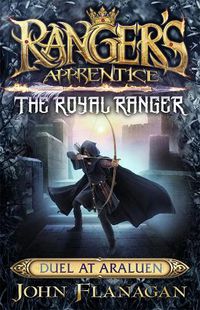 Cover image for Ranger's Apprentice The Royal Ranger 3: Duel at Araluen