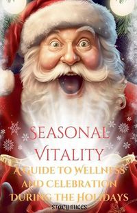 Cover image for Seasonal Vitality