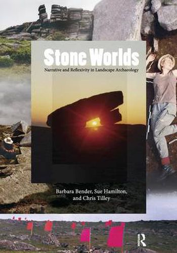 Cover image for Stone Worlds: Narrative and Reflexivity in Landscape Archaeology