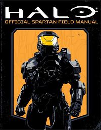 Cover image for Halo: Official Spartan Field Manual