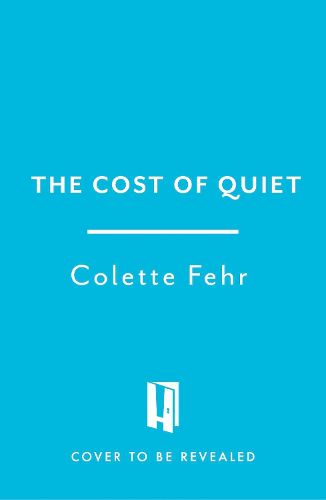 Cover image for The Cost of Quiet
