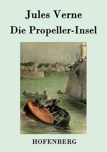 Cover image for Die Propeller-Insel