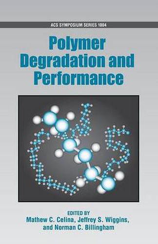 Cover image for Polymer Degradation and Performance