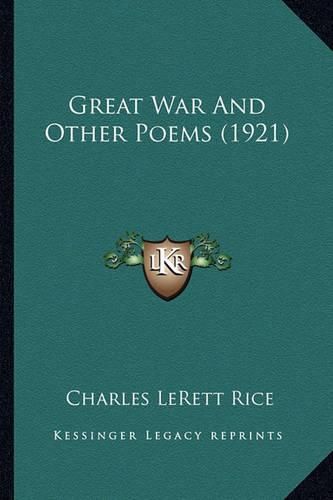 Cover image for Great War and Other Poems (1921) Great War and Other Poems (1921)