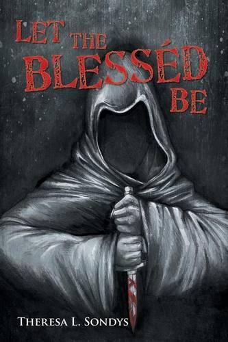 Cover image for Let the Blessed Be