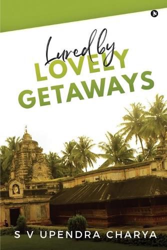 Cover image for Lured by Lovely Getaways