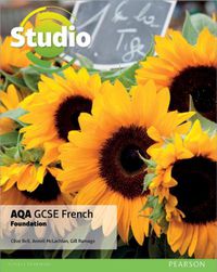 Cover image for Studio AQA GCSE French Foundation Student Book