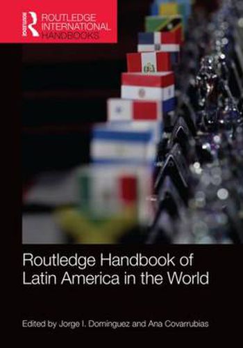 Cover image for Routledge Handbook of Latin America in the World